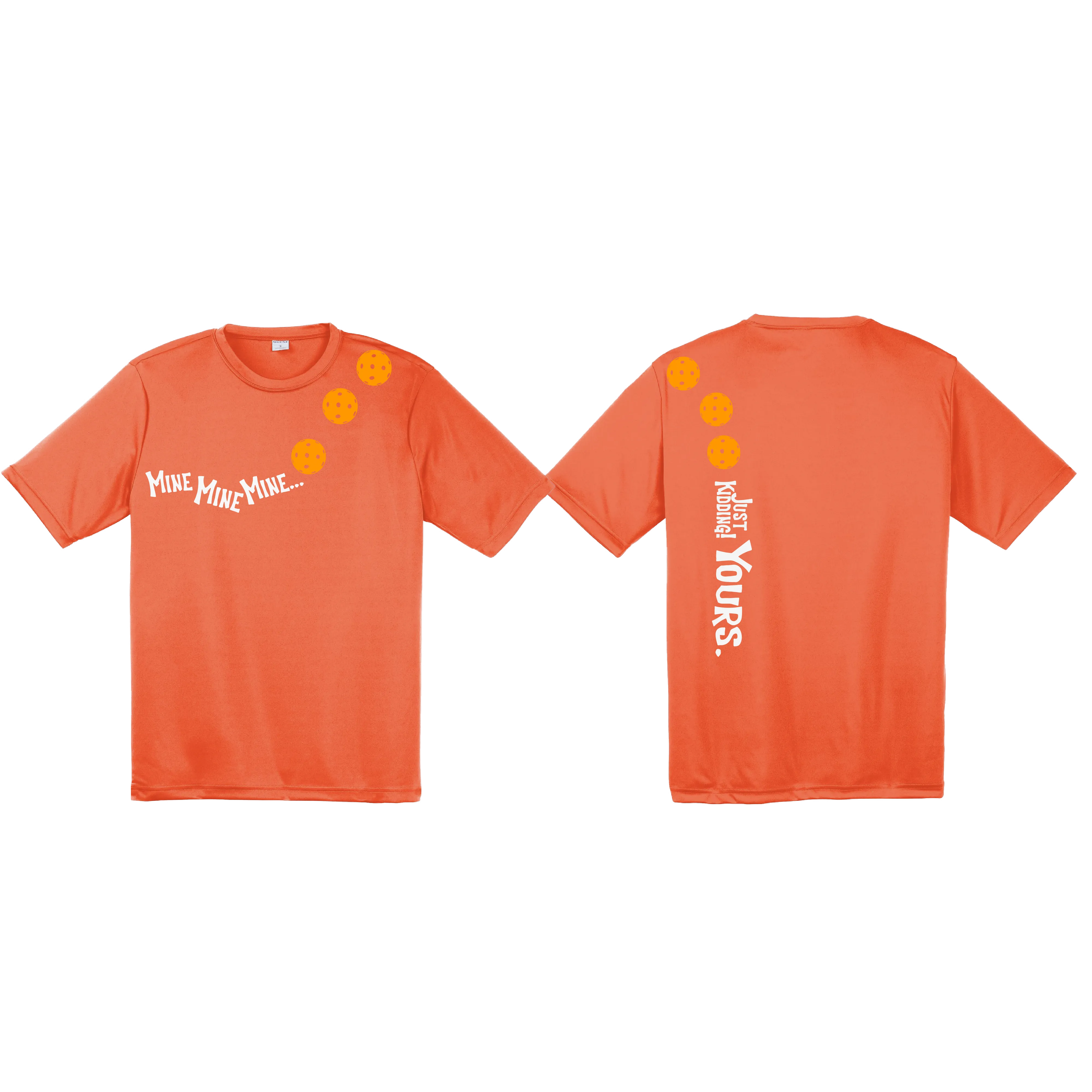 Mine JK Yours (Pickleball Colors Orange Yellow or Red) | Men's Short Sleeve Athletic Shirt | 100% Polyester