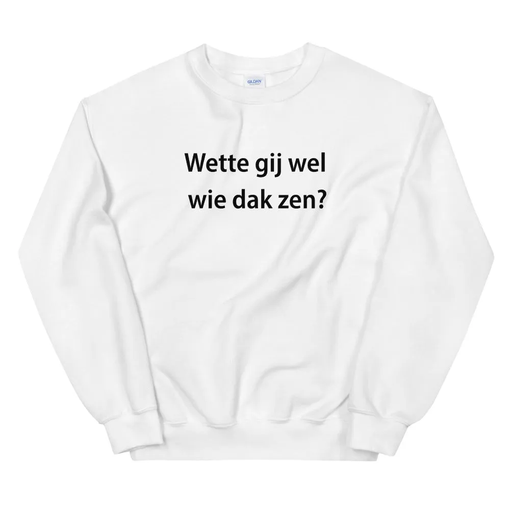 Wette gij wel Sweater